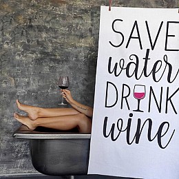 Рушник Save water drink wine