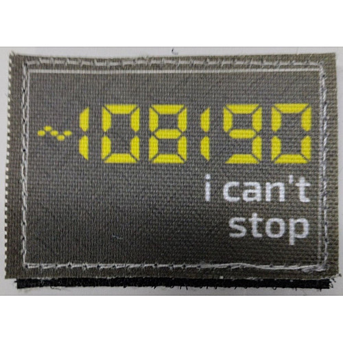 Шеврон "108190 i cant stop" принт (5*7) Tactic 4profi
