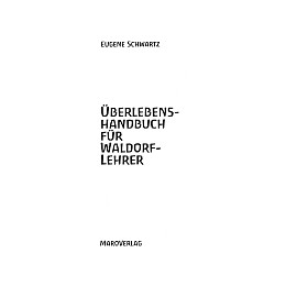 Книга НАІРІ Справочник по виживанню для вальдорфського вчителя Юджин Швартц 2020 96 с (842)