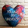 Подушка сердце You are my universe